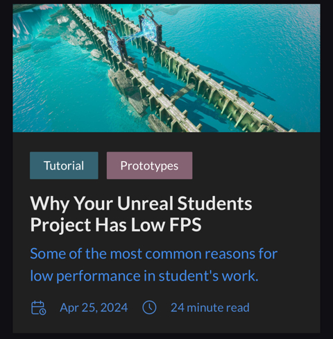 Why Your Unreal Students Project Has Low FPS