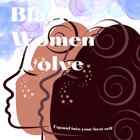 Black Women Evolve