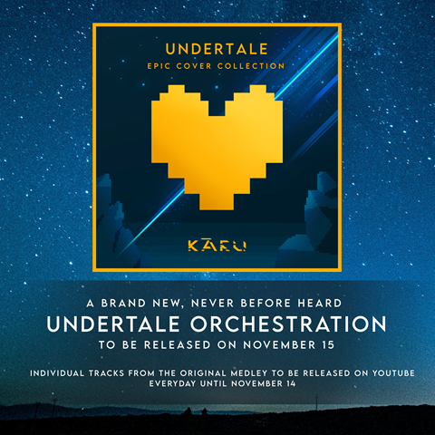 New Undertale Orchestration on the 15th!