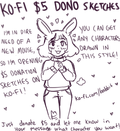 Doing sketches for $5 donations!! (1 coffee)