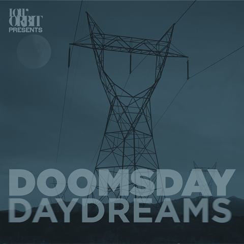 Doomsday Daydreams Art