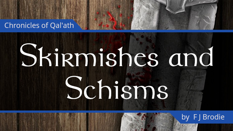 New Chapter of Skirmishes and Schisms