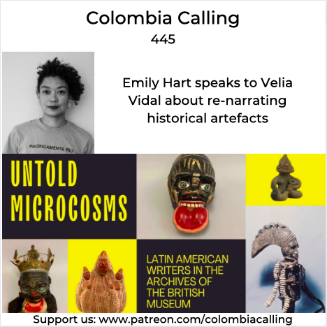Emily Hart hosts Velia Vidal on Colombia Calling