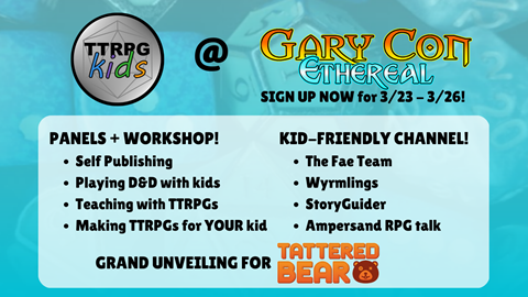 TTRPGkids is going to be at Gary Con!!