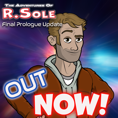 The Adventures Of R Sole : Big Update!