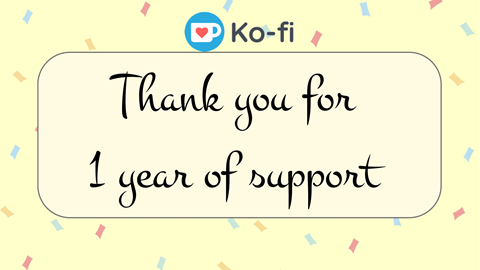 1 Year of Ko-fi