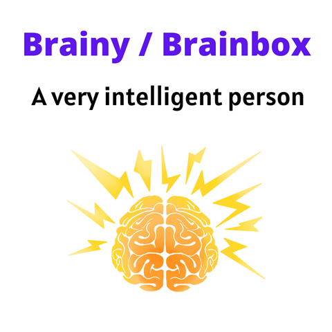 ⭐ BRAINY / BRAINBOX - a very intelligent person