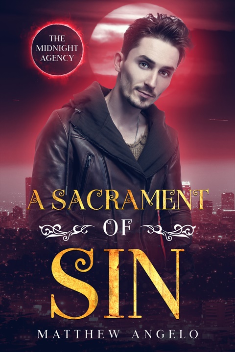 A Sacrament of Sin: The Midnight Agency #4
