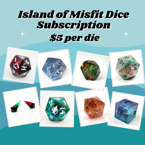 Island of Misfit Dice Subscription