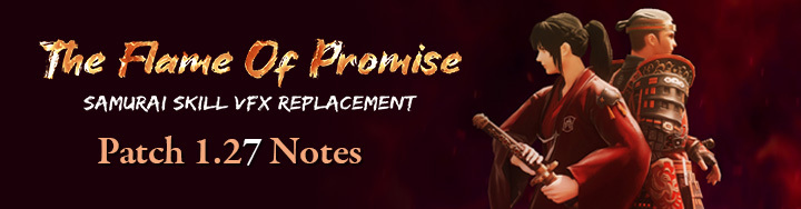 "The Flame Of Promise" v1.27 Patch Notes