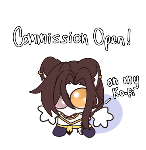 COMMISSIONS ARE NOW OPEN 