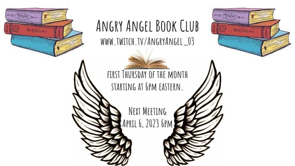 Angry Angel Book Club (1st Meeting!)