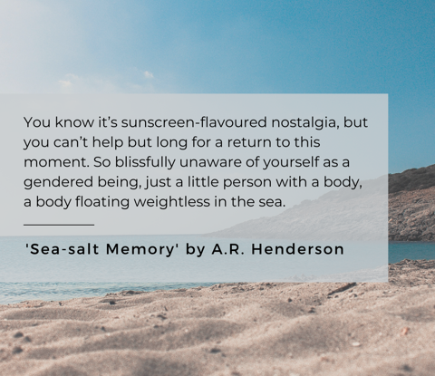 ‘SEA-SALT MEMORY’ BY A.R. HENDERSON