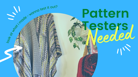 Pattern Testers Wanted