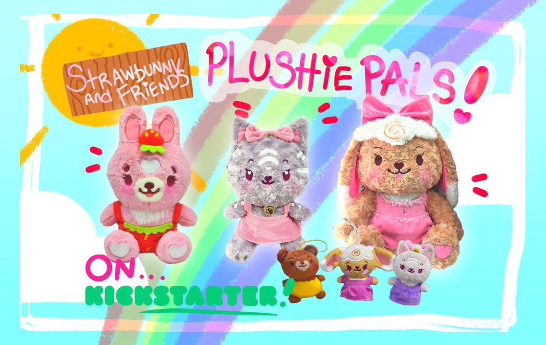 Strawbunny & Friends Plushie Pals Kickstarter LIVE