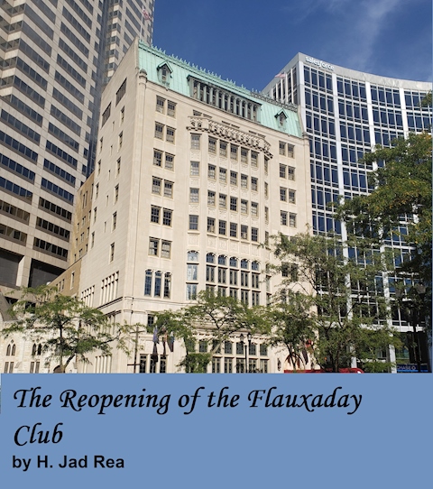 The Reopening of the Flauxaday Club