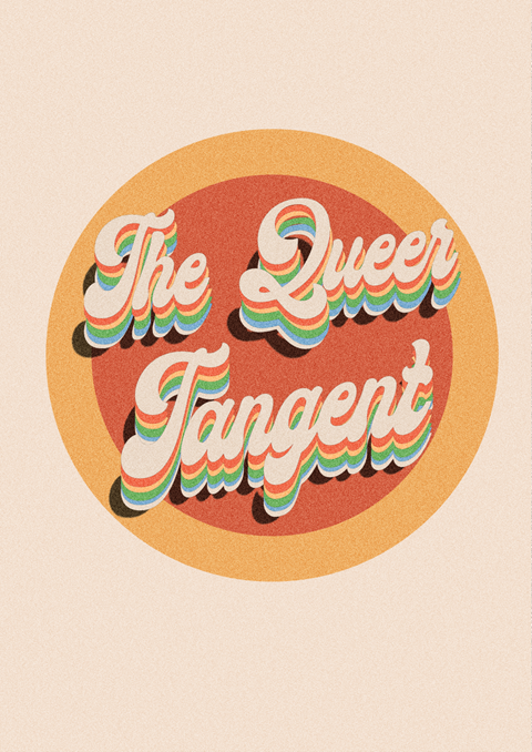 The Queer Tangent