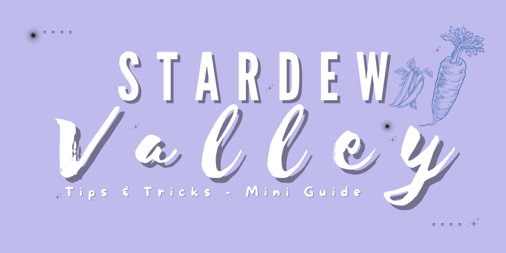 Stardew Valley tips