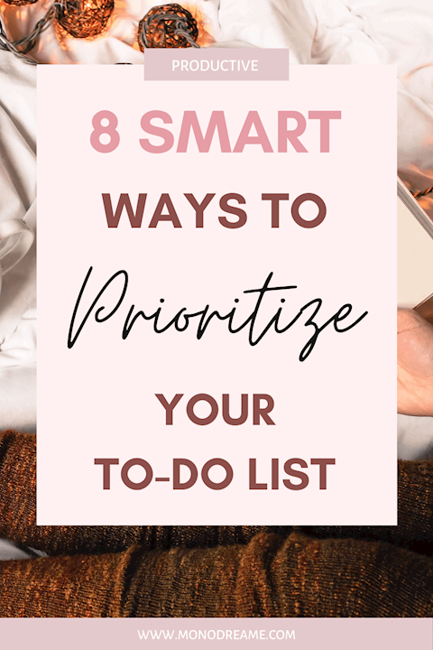 8 Smart Ways To Prioritize Your To-Do List