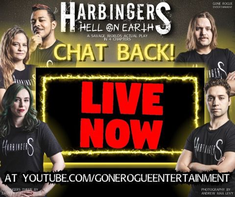 The Harbingers Chat Back is live now!