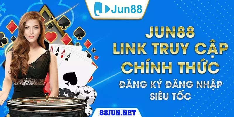Link vào Jun88