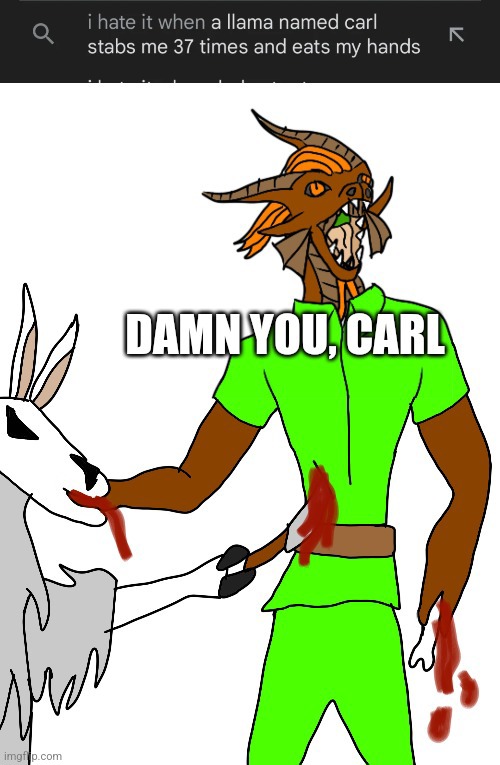 Carl, stabbing llama