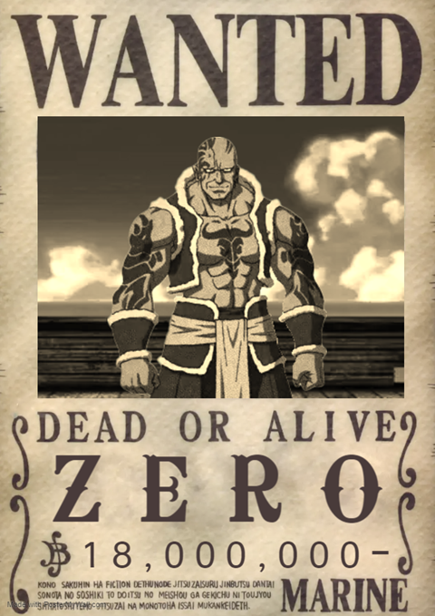 Zero First Wanted poster. 🔥