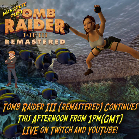 TOMB RAIDER III Continues!