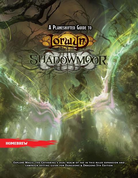 Planeshifted Guide to Lorwyn-Shadowmoor