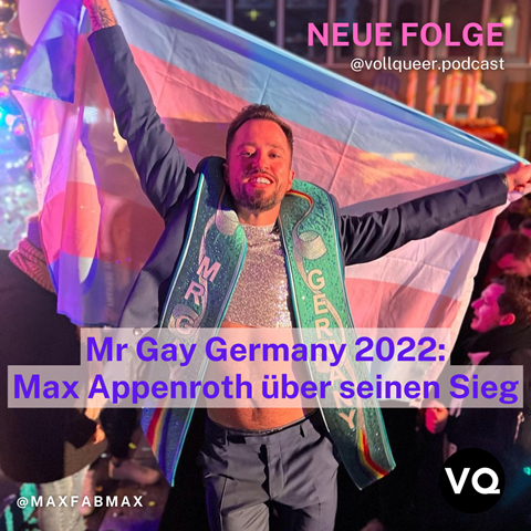 Mr Gay Germany 2022 Max Appenroth über seinen Sieg