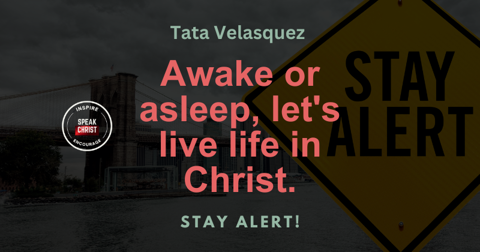 Stay Awake, Stay Alert!