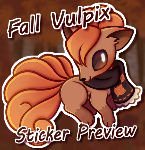 Fall vulpix sticker preview!