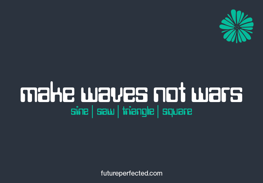 make waves not wars