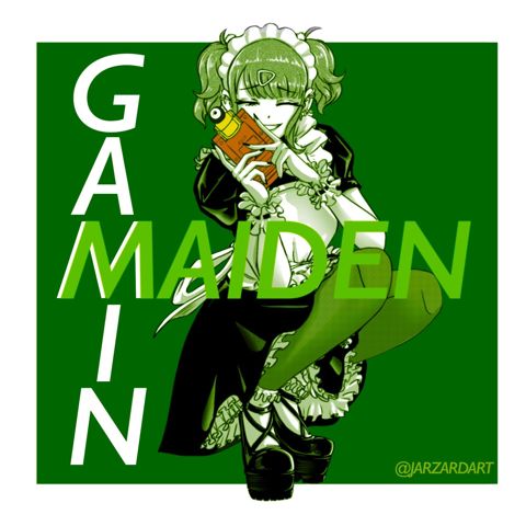 Gamin Maiden