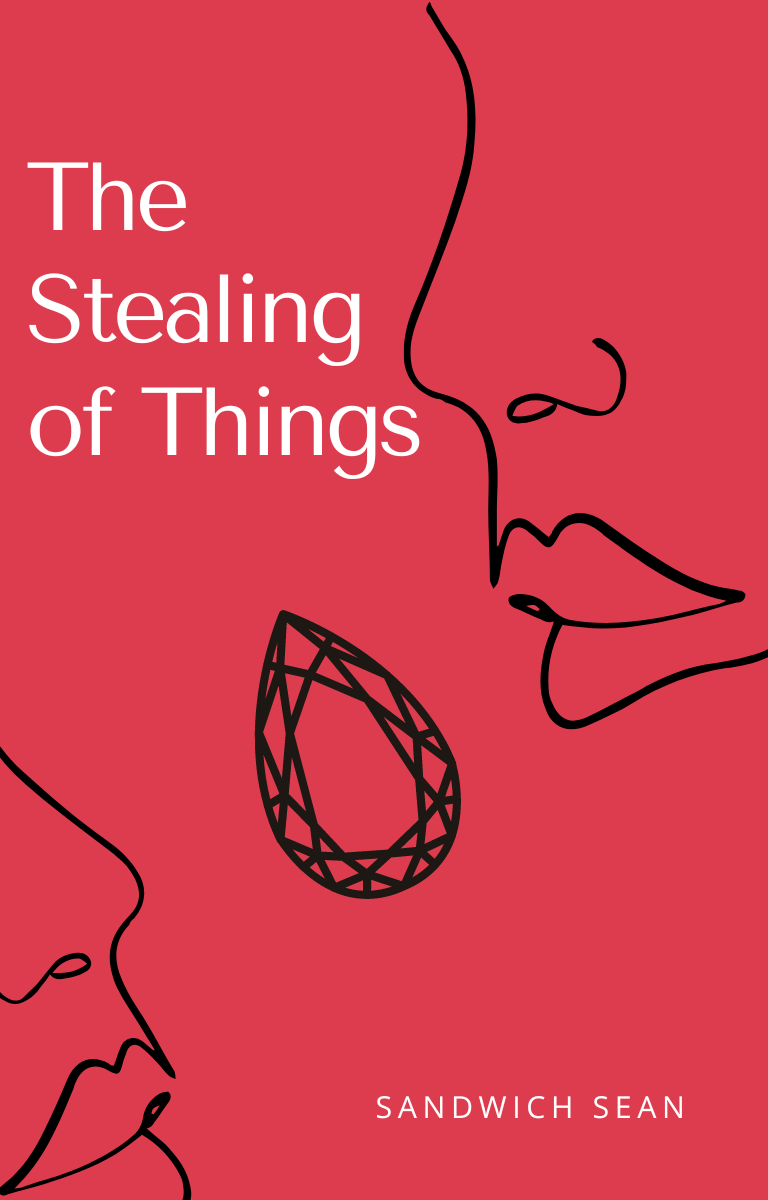 Read 'The Stealing of Things' now!