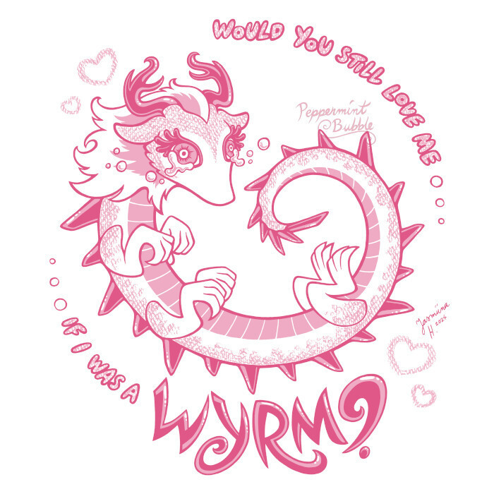 Would you still love me if I was a wyrm?
