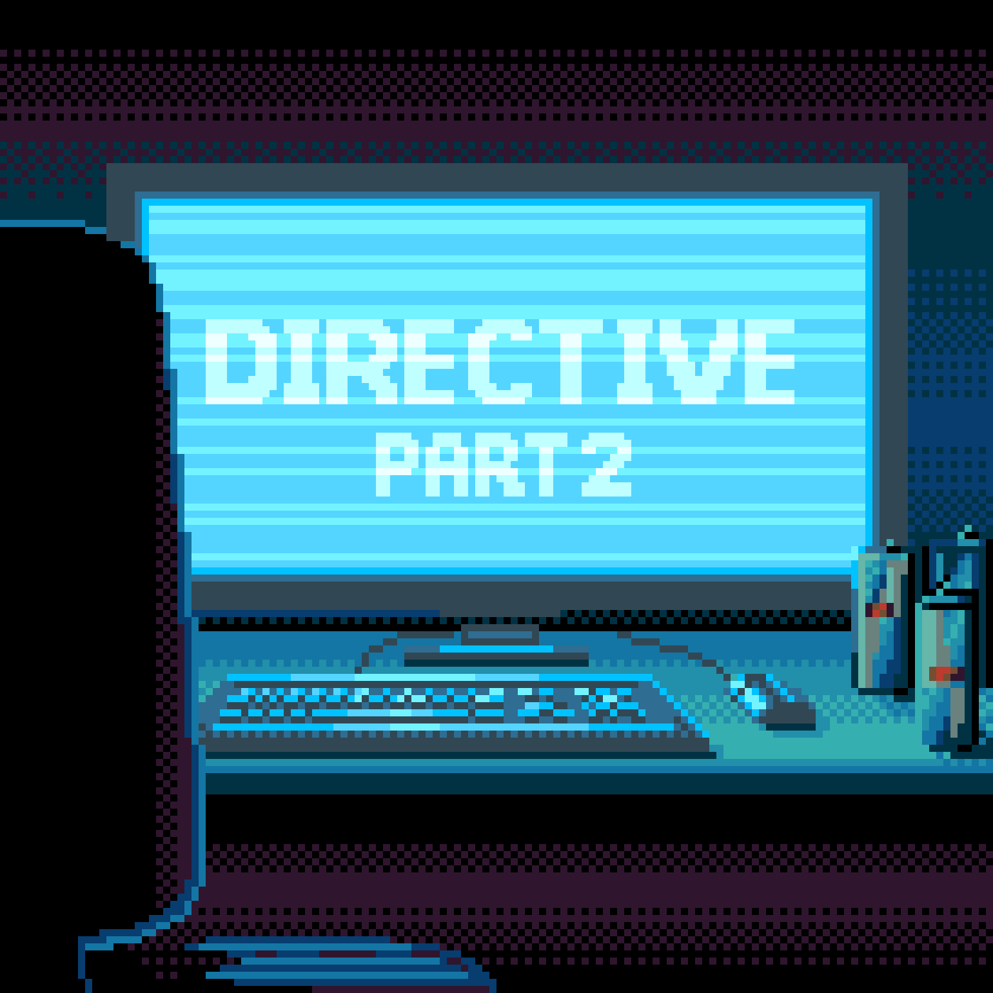 Directive: Part 2