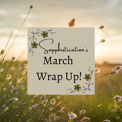 March Wrap Up is live! 