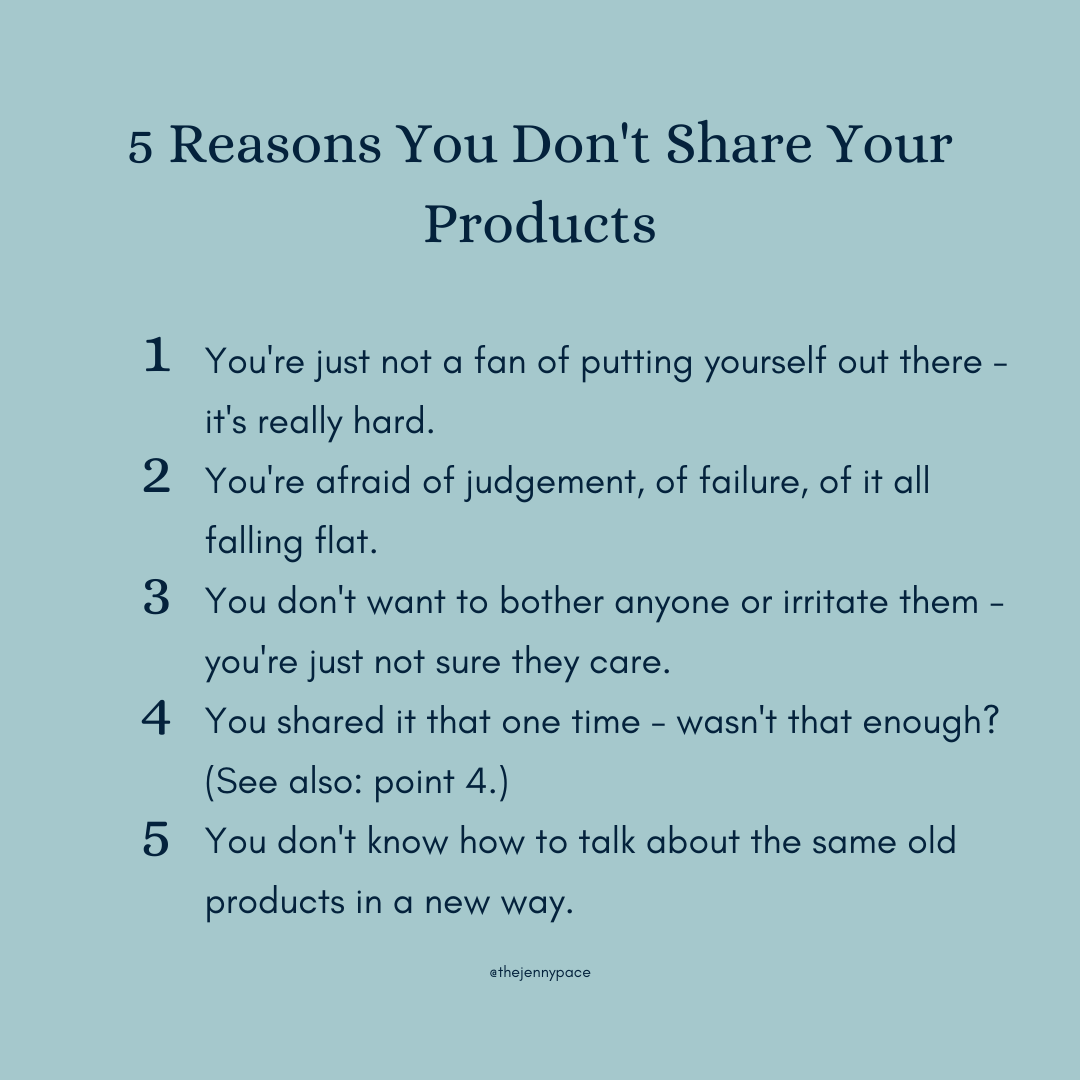 5 Reasons You Don't Share Your Products