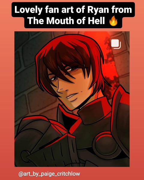 Fan Art of Ryan from The Mouth of Hell 🔥