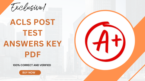 ACLS Post Test Answers Key 2025 PDF - Certification Helper's Ko-fi Shop ...