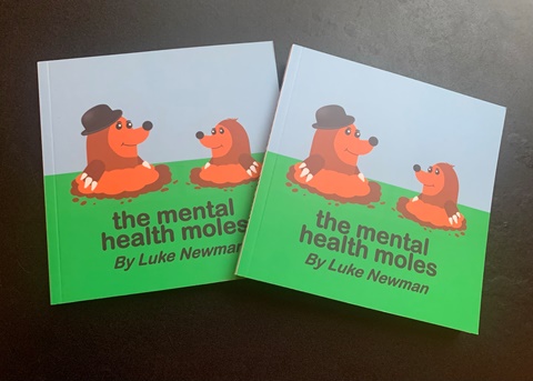 The Mental Health Moles Book is out NOW