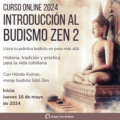 Curso de Introducción al Budismo Zen 2, 2024