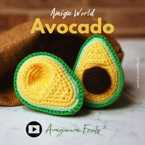 Amigurumi Avocado - Free pattern & Tutorial video