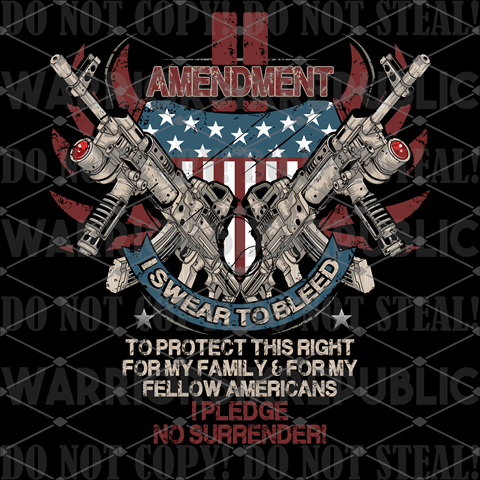 2nd Amendment I Pledge No Surrender PNG With Mock-Up - Warrior 6IX ...