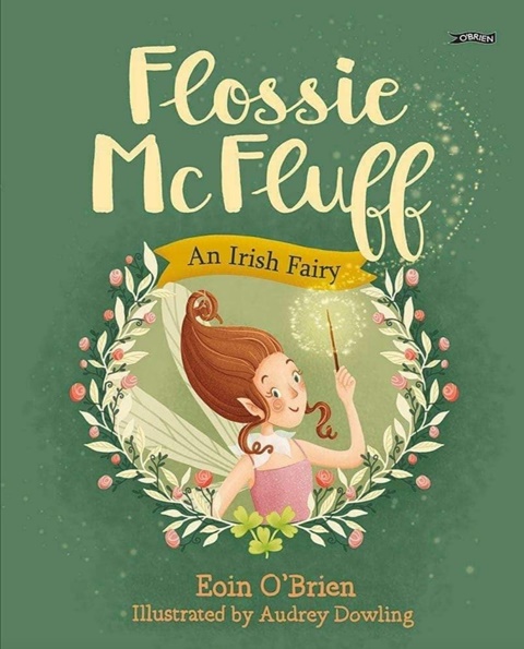 Flossie McFluff, an Irish fairy 