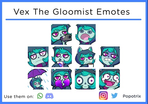 Vex the Gloomist Emotes!