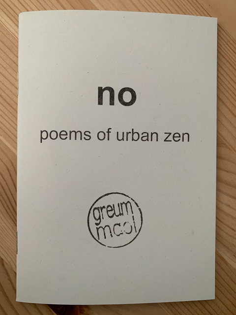 no: poems of urban zen – greum maol