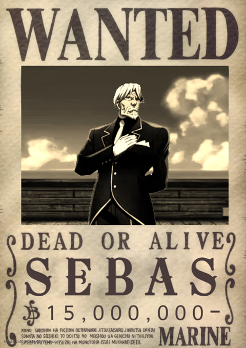 Sebas First Wanted poster. 🔥