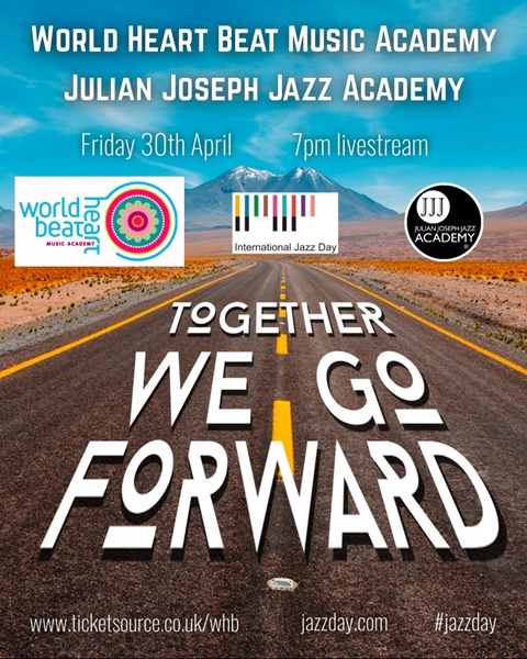 Together We Go Forward - Friday 30th April Concert